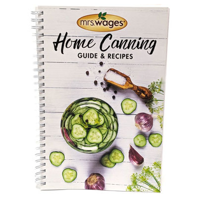 Mrs. Wages Home Canning Guide